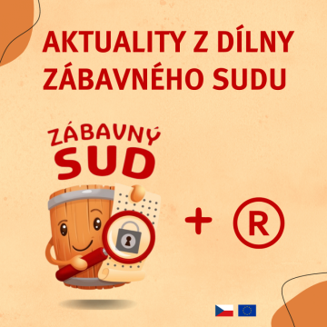 O dalším rozvoji Zábavného sudu a o ochraně značky